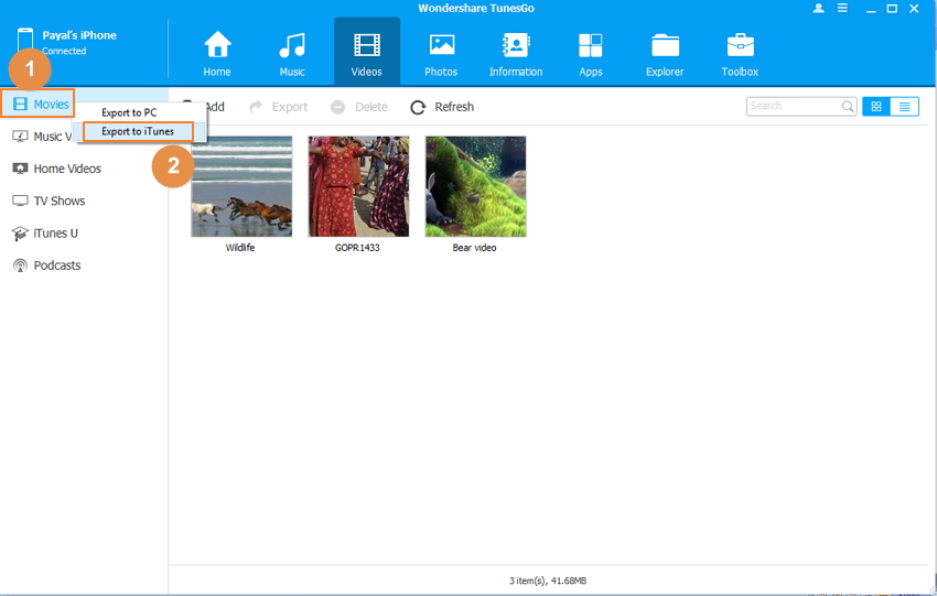Transfer Videos from iPhone to iTunes Using TunesGo