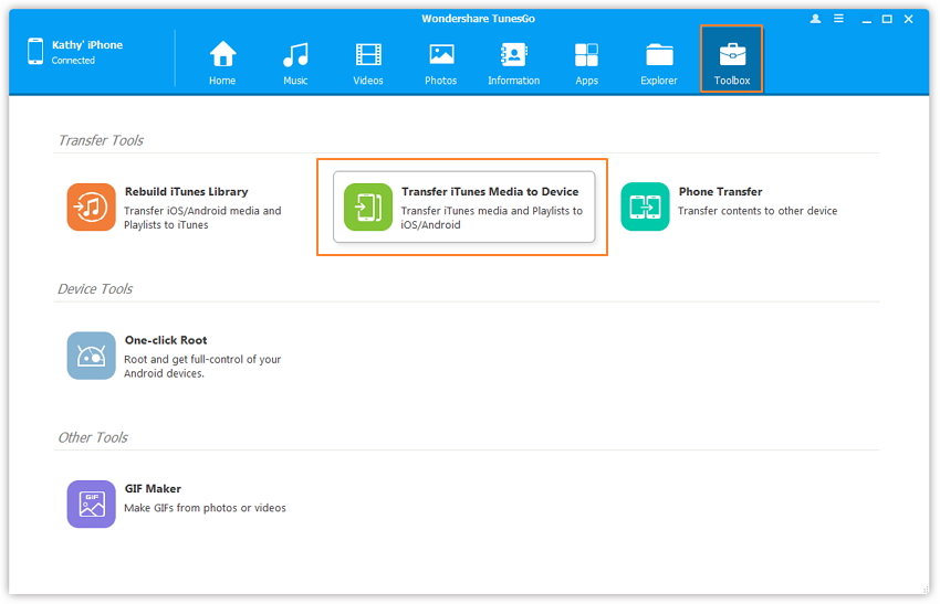 TunesGo- step 3: Transfer iTunes Media to Device
