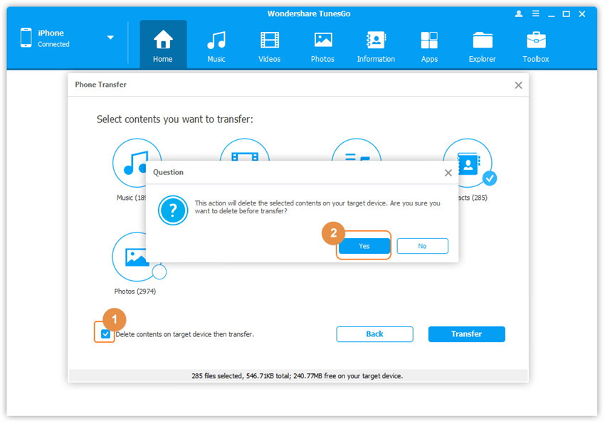 1-Click Phone to Phone Transfer - Delete contents on target device then transfer